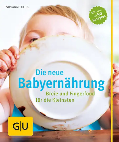 Die neue babyernährung - die,