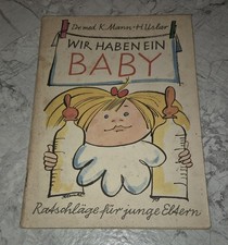 Wir haben ein Baby Ratschläge