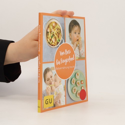 Von brei bis fingerfood - von,