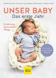 Unser baby das erste jahr - unser,