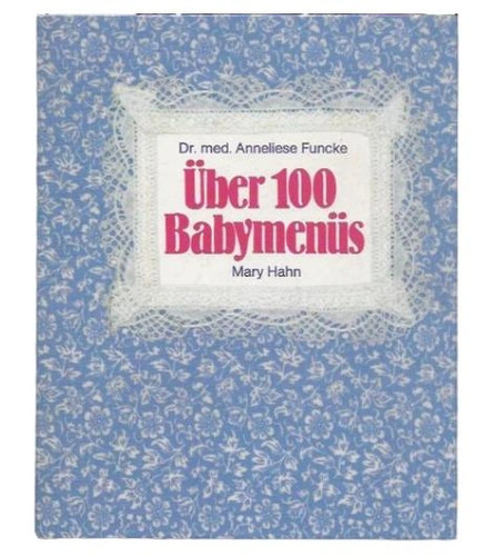 Anneliese funcke babymenüs - anneliese,