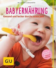 Babyernährung. Gesund und
