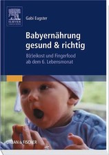 Babyernährung gesund &