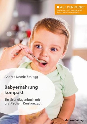 Babyernährung kompakt andrea - kompakt,